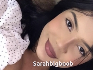 Sarahbigboob