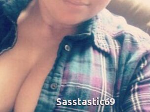 Sasstastic69