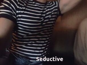Seductive