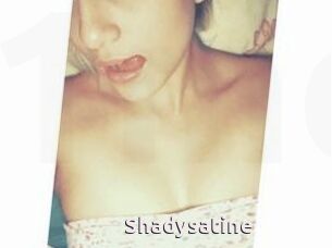 Shadysatine