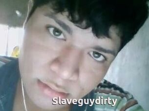 Slaveguydirty