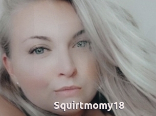 Squirtmomy18