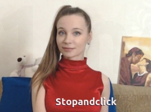 Stopandclick