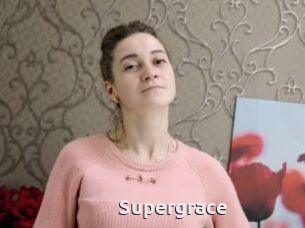 Supergrace