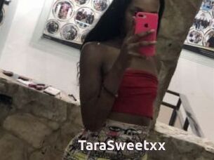 TaraSweetxx