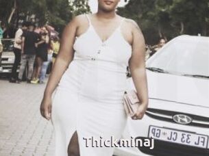 Thickminaj