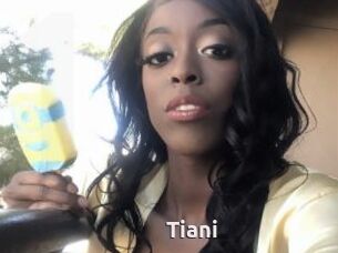 Tiani