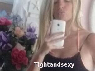 Tightandsexy