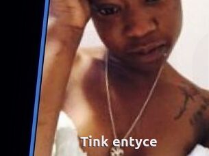 Tink_entyce