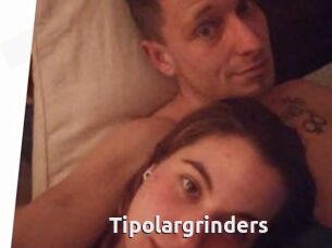 Tipolargrinders