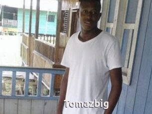 Tomazbig