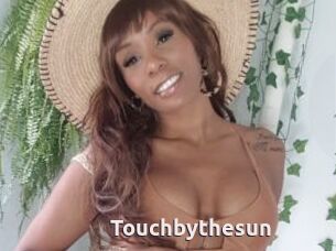 Touchbythesun