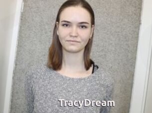TracyDream