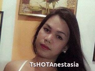 TsHOTAnestasia