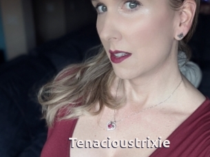 Tenacioustrixie