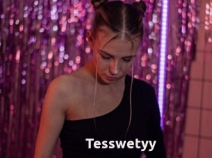 Tesswetyy
