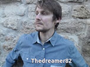 Thedreamer82