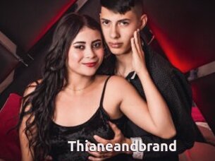 Thianeandbrand