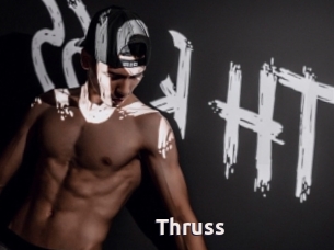 Thruss