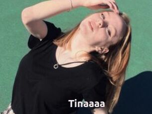 Tinaaaa