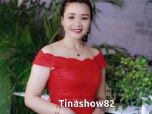 Tinashow82