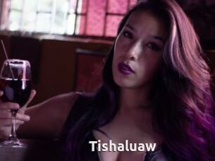 Tishaluaw