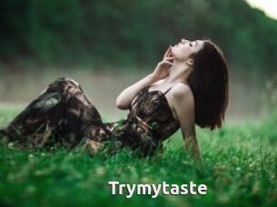 Trymytaste