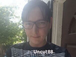 Uncut88