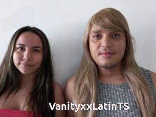VanityxxLatinTS