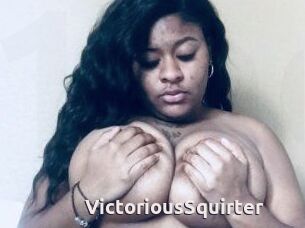 VictoriousSquirter