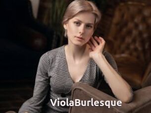 ViolaBurlesque