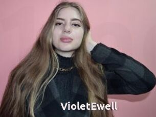 VioletEwell