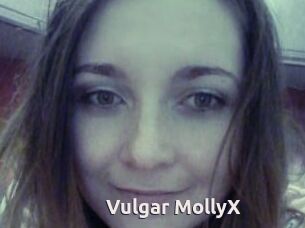 Vulgar_MollyX
