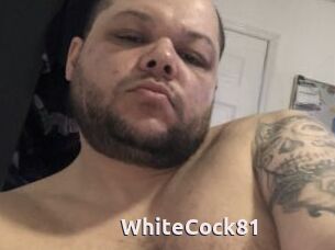 WhiteCock81