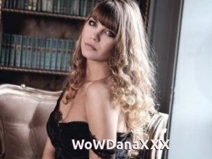 WoWDanaXXX