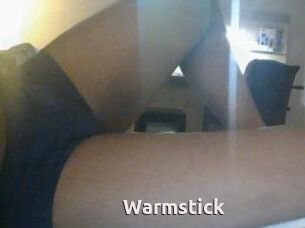 Warmstick