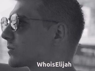 WhoisElijah
