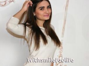 Withsmilefoolife