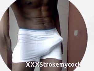 XXXStrokemycock
