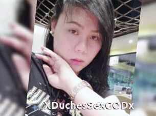 XDuchesSexGODx