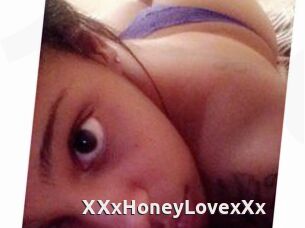XXxHoneyLovexXx