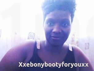 Xxebonybootyforyouxx