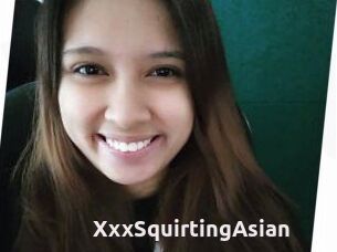 XxxSquirtingAsian