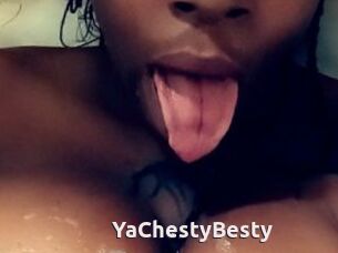 YaChestyBesty