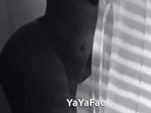 YaYaFae