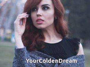 YourColdenDream