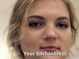 Your_Enchantress