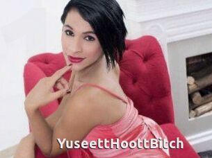 YuseettHoottBitch