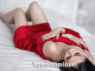 Youdreamlove