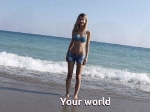 Your_world